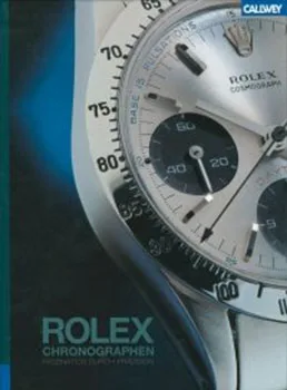 Buchcover: Rolex-Chronographen: Faszination durch Präzision